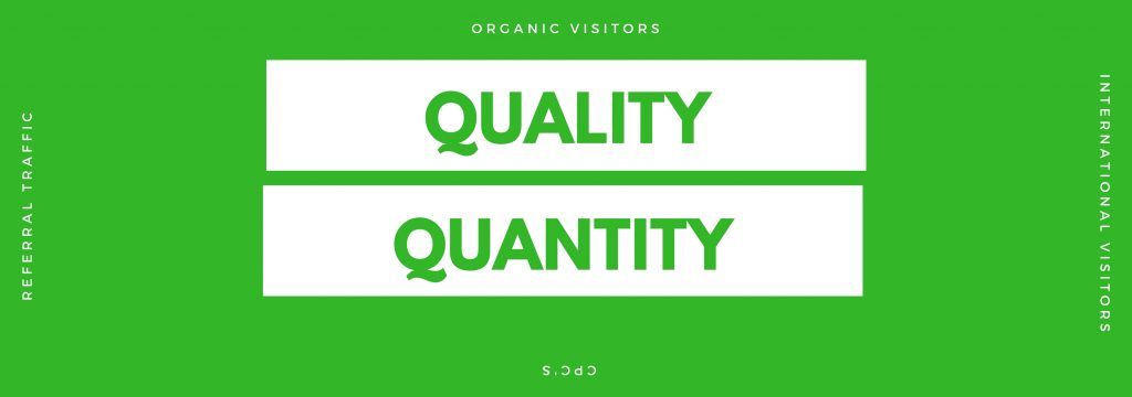 quality traffic for greater value per visitor
